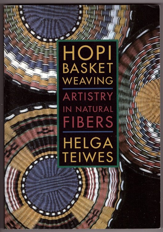 Hopi Basket Weaving Artistry in Natural Fibers