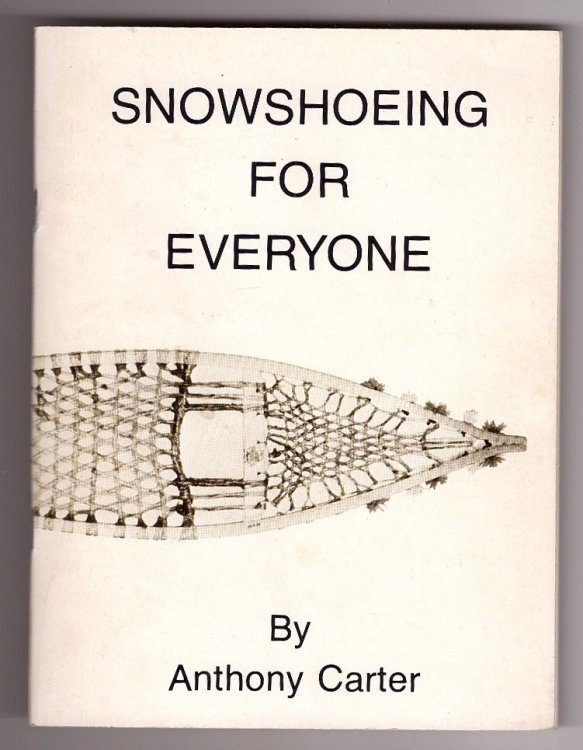 Snowshoeing for Everyone