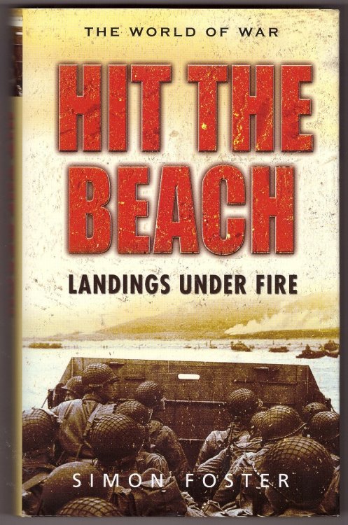 Hit the Beach Landing Under Fire