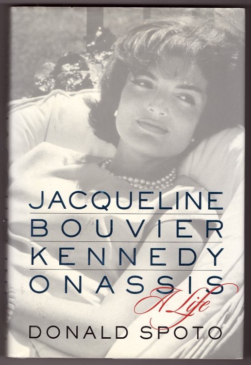 Jacqueline Bouvier Kennedy Onassis A Life