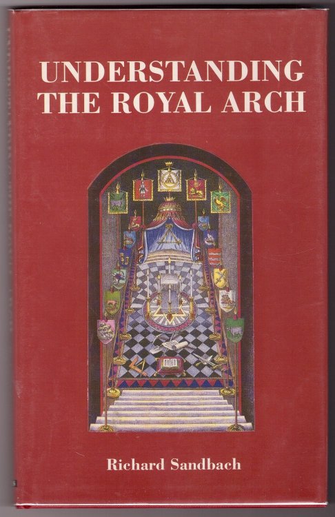 Understanding the Royal Arch