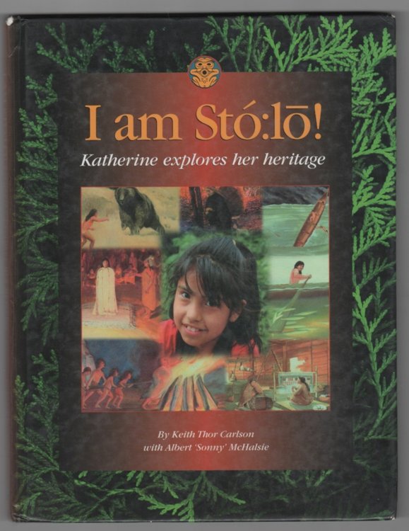 I am St:lo! Katherine explores her heritage