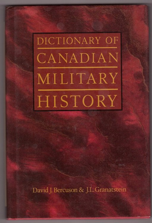 Dictionary of Canadian Military History