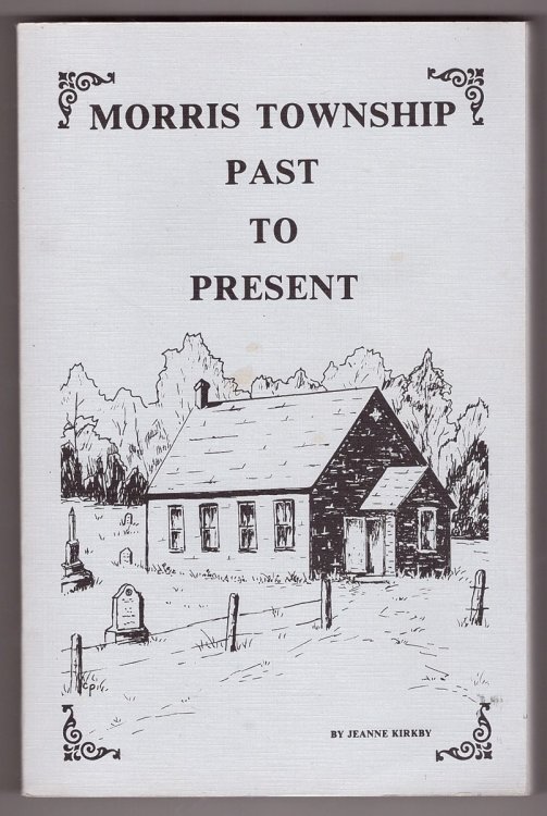 Morris Township Past to Present