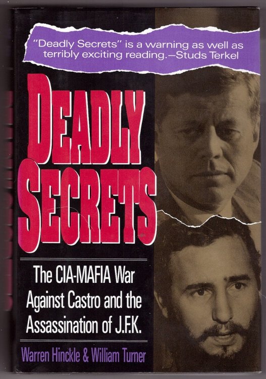 Deadly Secrets The CIA-MAFIA War Against Castro and the Assassination of JFK