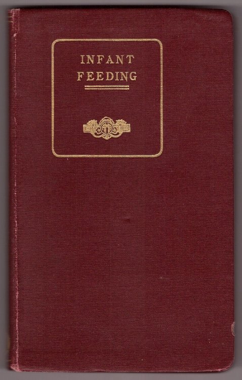 Infant Feeding, a Handbook for the Practitioner