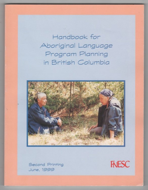Handbook for Aboriginal Language Program Planning in British Columbia