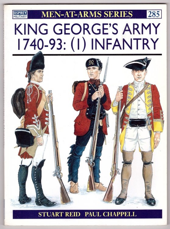 King George's Army 1740 1793: (1) Infantry