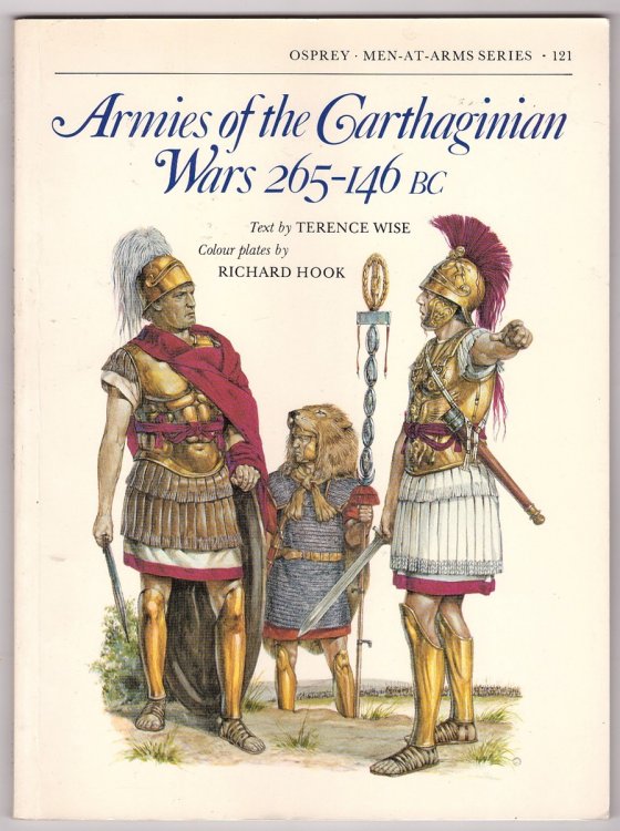 Armies of the Carthaginian Wars 265-146 BC