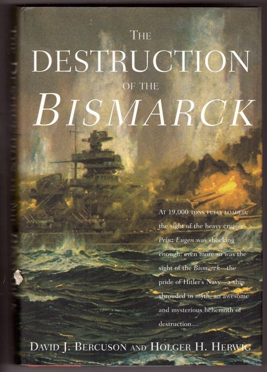 The Destruction of the Bismarck