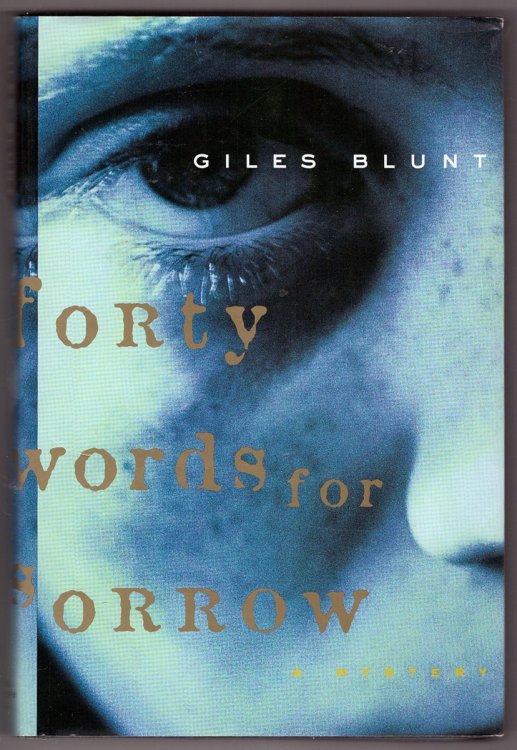 Forty Words for Sorrow