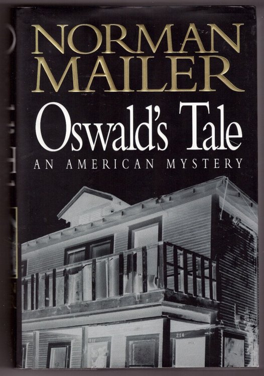 Oswald's Tale An American Mystery