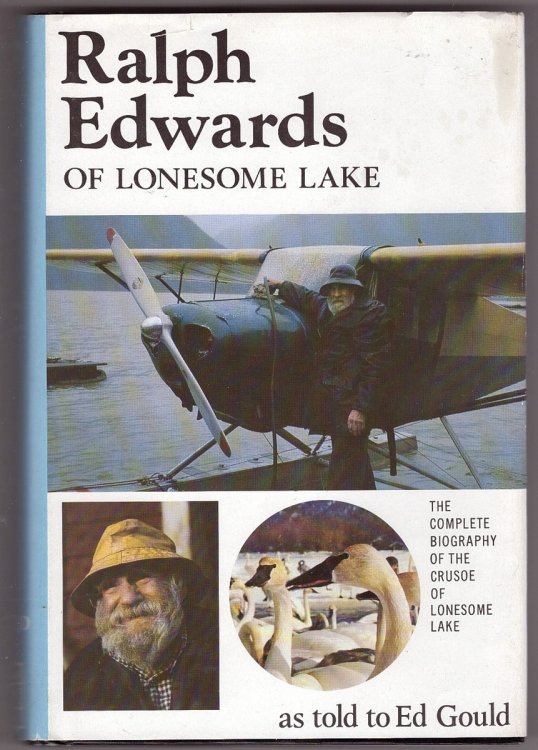 Ralph Edwards of Lonesome Lake