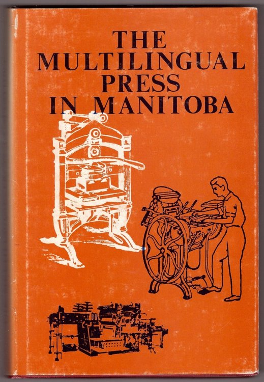 The Multilingual Press In Manitoba