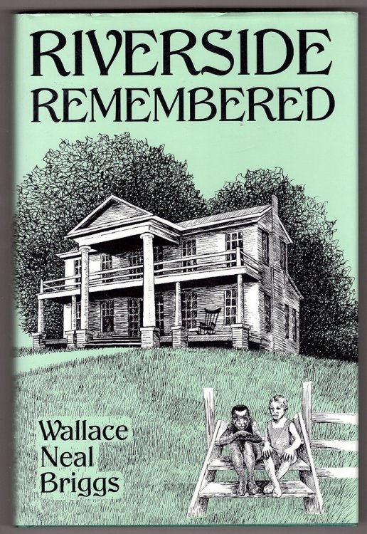 Riverside Remembered