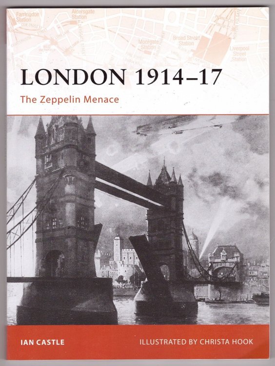 London 191417 The Zeppelin Menace
