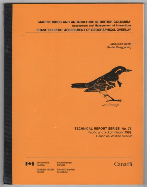 Marine Birds And Aquaculture In British Columbia: Assessment and Management of Interactions Phase II Report: Assessment Of Geographical Overlap