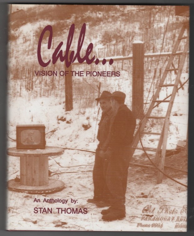 Cable. Vision of the Pioneers, an Anthology