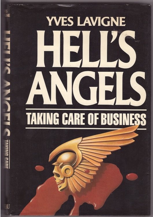 Hell's Angels Taking Care of Business