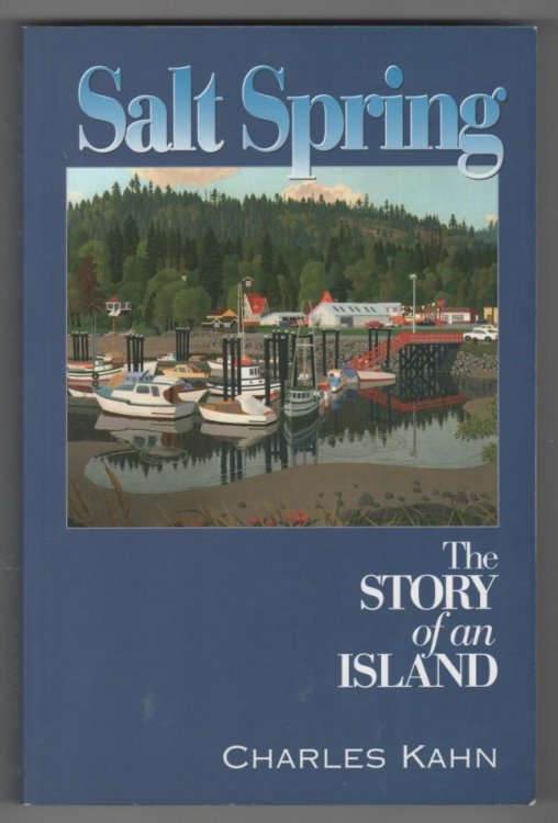 Salt Spring The Story of an Island