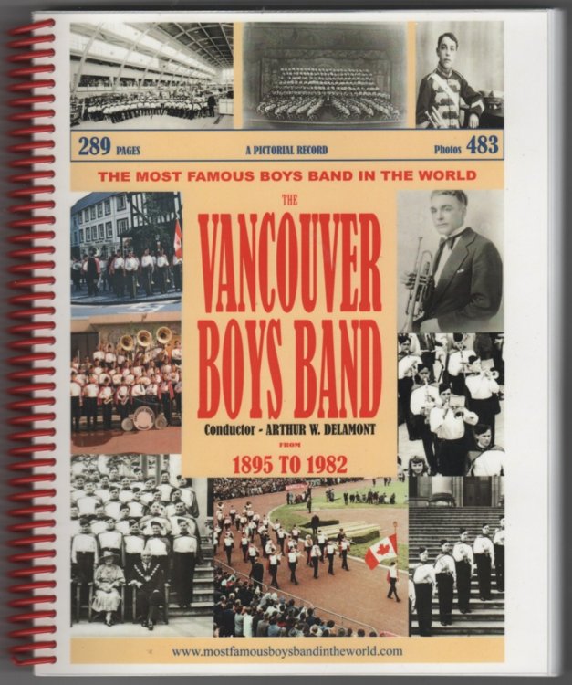 The Kitsilano Boys' Band From 1895 To 1982 The Most Famous Boys Band in the World