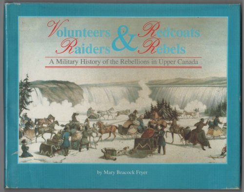 Volunteers and Redcoats, Raiders and Rebels