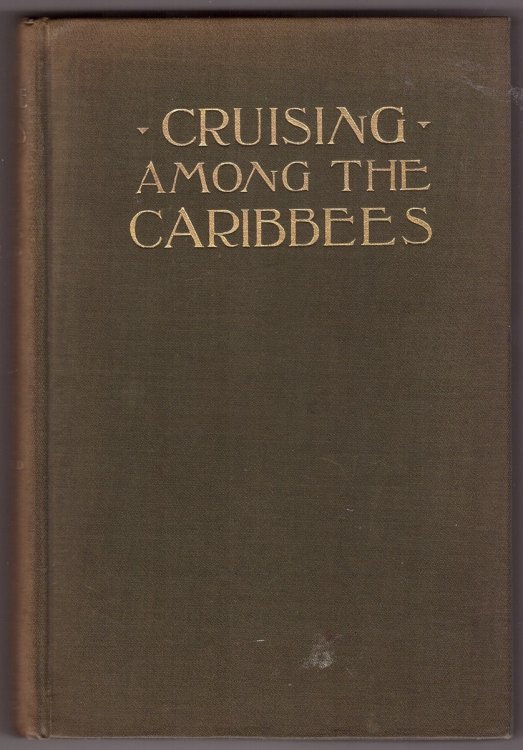 Cruising Among The Caribbees Summer Days In Winter Months