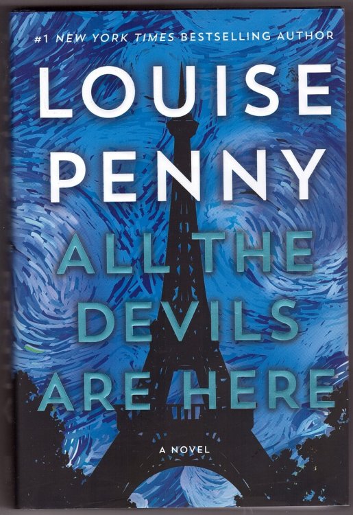 All the Devils Are Here A Novel