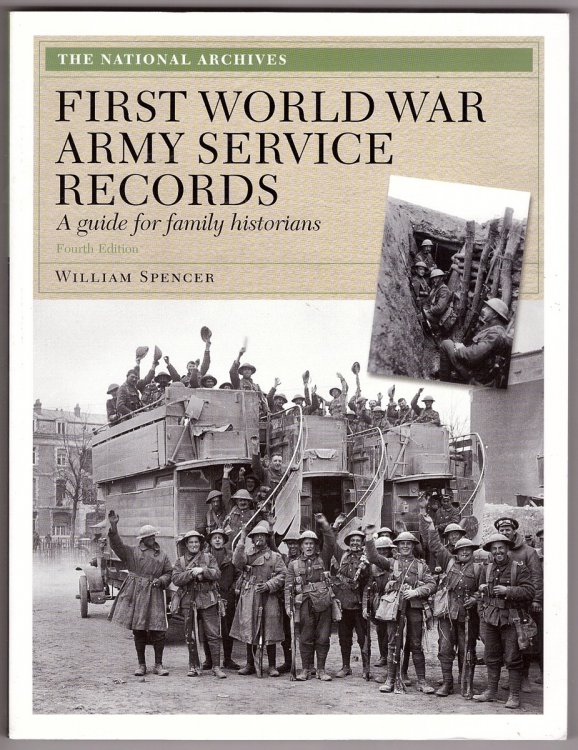 First World War Army Service Records A Guide for Family Historians