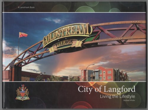 City of Langford Living the Lifestyle
