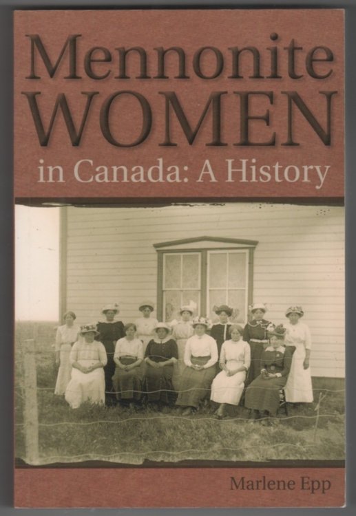 Mennonite Women in Canada A History