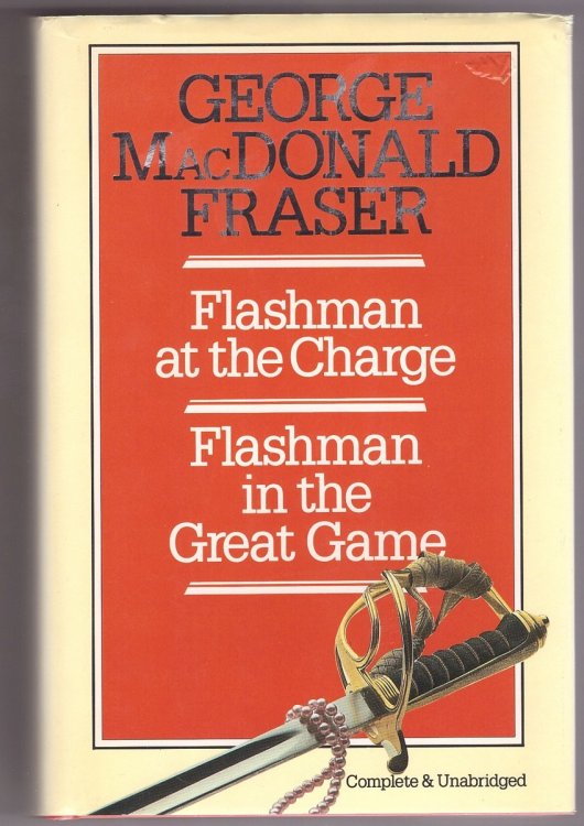 Flashman At the Charge / Flashman in the Great Game