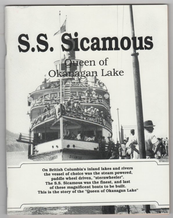S. S. Sicamous Queen of Okanagan Lake