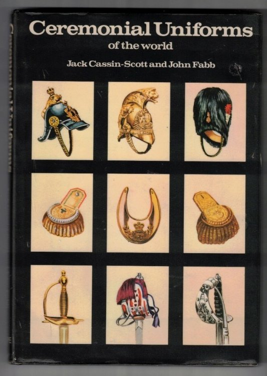 Ceremonial Uniforms of the World