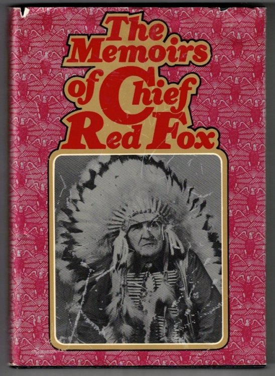 The Memoirs of Chief Red Fox