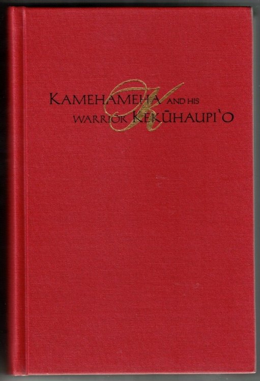 Kamehameha and His Warrior Kekuhaupi'o