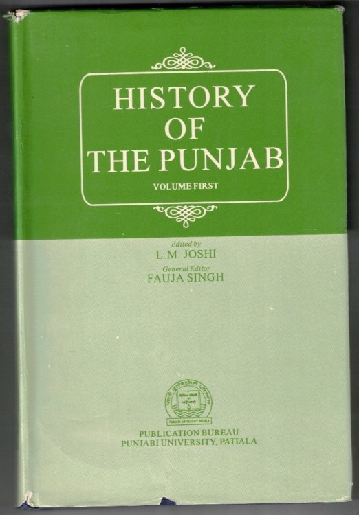 History of the Punjab (Vol. 1) From Prehistoric Times to the Age of Asoka