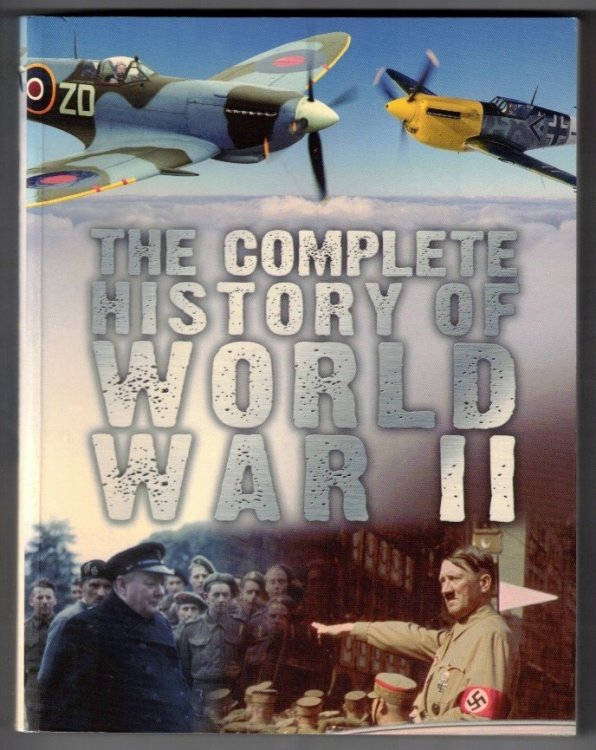 The Complete History of World War II