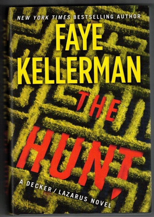 The Hunt: A Decker/Lazarus Novel