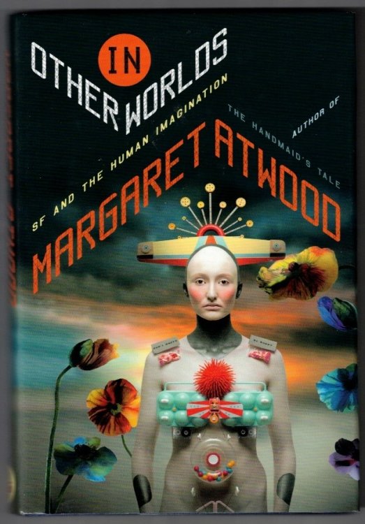 In Other Worlds: SF and the Human Imagination