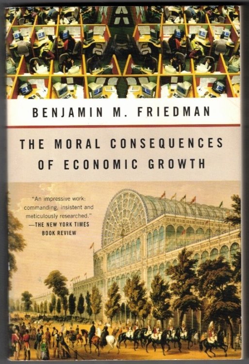 The Moral Consequences of Economic Growth
