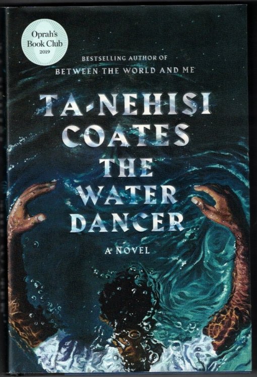 The Water Dancer: A Novel
