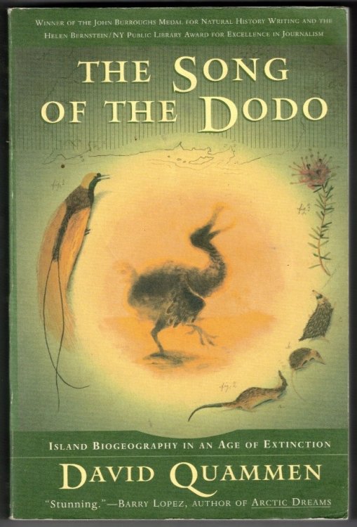 The Song of the Dodo: Island Biogeography in an Age of Extinctions