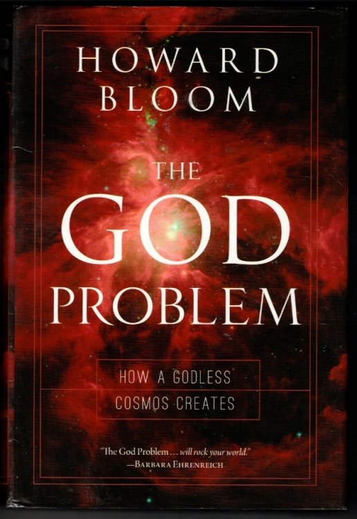 The God Problem: How a Godless Cosmos Creates