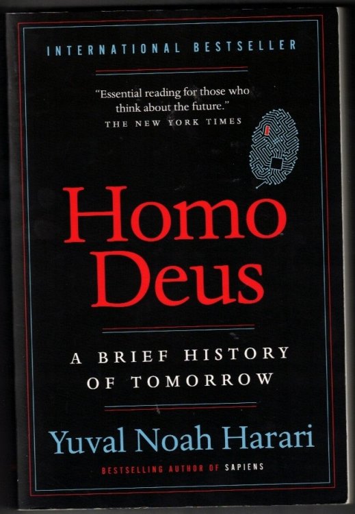 Homo Deus: A Brief History of Tomorrow