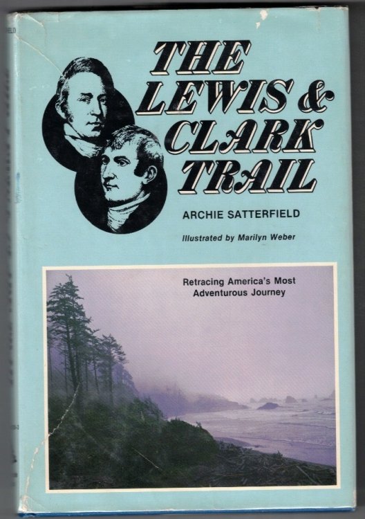 The Lewis & Clark Trail