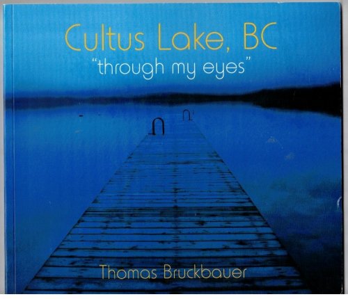 Cultus Lake, BC - 