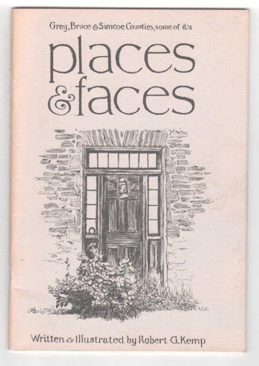 Grey, Bruce & Simcoe Counties, some of it's Places & Faces