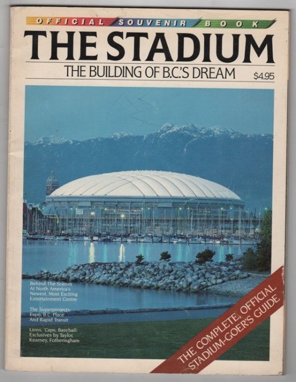 The Stadium The Building Of B.C.'s Dream, Official Souvenir Book