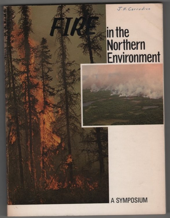 Fire in the Northern Environment A Symposium